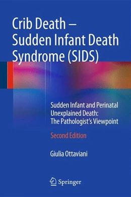 Abbildung von Ottaviani | Crib Death - Sudden Infant Death Syndrome (SIDS) | 2. Auflage | 2014 | beck-shop.de