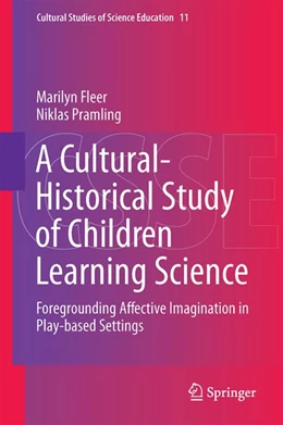 Abbildung von Fleer / Pramling | A Cultural-Historical Study of Children Learning Science | 1. Auflage | 2014 | beck-shop.de