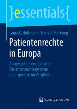 Abbildung von Hoffmann / Hartweg | Patientenrechte in Europa | 1. Auflage | 2014 | beck-shop.de