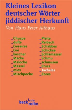 Cover: Althaus, Hans Peter, Kleines Lexikon deutscher Wörter jiddischer Herkunft