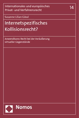 Abbildung von Gössl | Internetspezifisches Kollisionsrecht? | 1. Auflage | 2014 | 14 | beck-shop.de