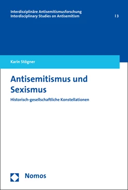 Abbildung von Stögner | Antisemitismus und Sexismus | 1. Auflage | 2014 | beck-shop.de