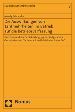 Abbildung von Schneider | Die Auswirkungen von Tarifmehrheiten im Betrieb auf die Betriebsverfassung | 1. Auflage | 2014 | beck-shop.de
