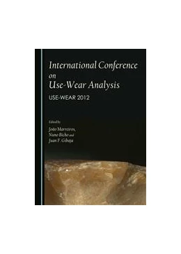 Abbildung von Marreiros / Bicho | International Conference on Use-Wear Analysis | 1. Auflage | 2014 | beck-shop.de