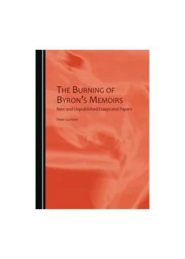 Abbildung von Cochran | The Burning of Byron’s Memoirs | 1. Auflage | 2014 | beck-shop.de