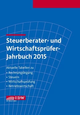 Abbildung von Steuerberater- und Wirtschaftsprüfer-Jahrbuch 2015 | 33. Auflage | 2015 | beck-shop.de