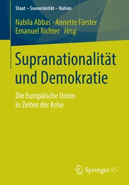 Abbildung von Abbas / Förster | Supranationalität und Demokratie | 1. Auflage | 2014 | beck-shop.de