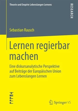 Abbildung von Rausch | Lernen regierbar machen | 1. Auflage | 2014 | beck-shop.de