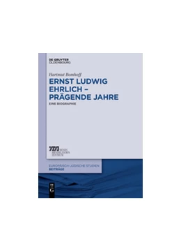 Abbildung von Bomhoff | Ernst Ludwig Ehrlich - prägende Jahre | 1. Auflage | 2014 | beck-shop.de