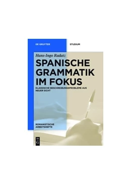 Abbildung von Radatz | Spanische Grammatik im Fokus | 1. Auflage | 2021 | beck-shop.de