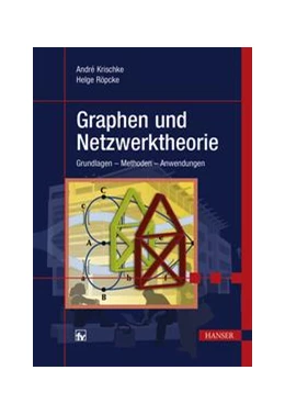 Abbildung von Krischke / Röpcke | Graphen und Netzwerktheorie | 1. Auflage | 2014 | beck-shop.de