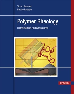 Abbildung von Rudolph / Osswald | Polymer Rheology | 1. Auflage | 2014 | beck-shop.de