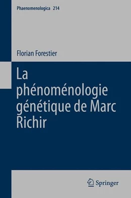 Abbildung von Forestier | La phénoménologie génétique de Marc Richir | 1. Auflage | 2014 | beck-shop.de