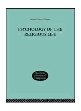 Abbildung von Stratton | Psychology of the Religious Life | 1. Auflage | 2014 | beck-shop.de