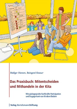 Abbildung von Hansen / Knauer | Das Praxisbuch: Mitentscheiden und Mithandeln in der Kita | 1. Auflage | 2015 | beck-shop.de