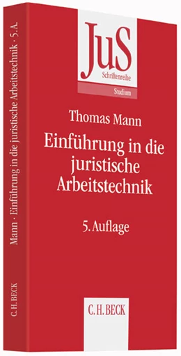 Abbildung von Mann | Einführung in die juristische Arbeitstechnik | 5. Auflage | 2015 | Band 81 | beck-shop.de
