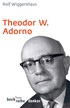 Cover: Wiggershaus, Rolf, Theodor W. Adorno