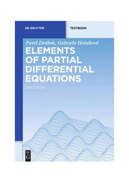 Abbildung von Drábek / Holubová | Elements of Partial Differential Equations | 2. Auflage | 2014 | beck-shop.de