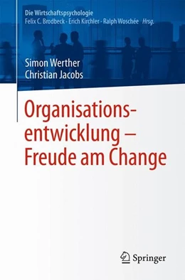 Abbildung von Brodbeck / Kirchler | Organisationsentwicklung - Freude am Change | 1. Auflage | 2014 | beck-shop.de