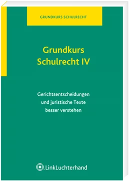 Abbildung von Böhm | Grundkurs Schulrecht IV | 1. Auflage | 2009 | 4 | beck-shop.de