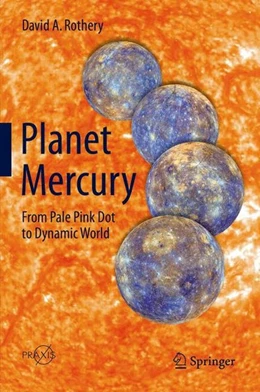 Abbildung von Rothery | Planet Mercury | 1. Auflage | 2014 | beck-shop.de