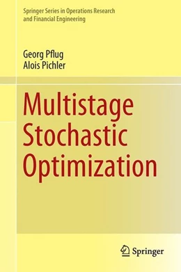 Abbildung von Pflug / Pichler | Multistage Stochastic Optimization | 1. Auflage | 2014 | beck-shop.de