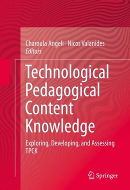 Abbildung von Angeli / Valanides | Technological Pedagogical Content Knowledge | 1. Auflage | 2014 | beck-shop.de