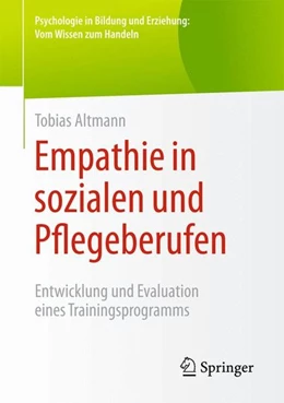 Abbildung von Altmann | Empathie in sozialen und Pflegeberufen | 1. Auflage | 2014 | beck-shop.de