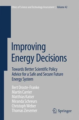 Abbildung von Droste-Franke / Carrier | Improving Energy Decisions | 1. Auflage | 2014 | beck-shop.de