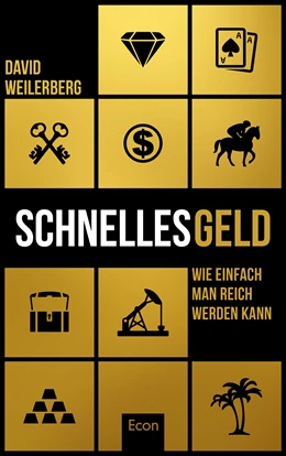 Abbildung von Weilerberg | Schnelles Geld | 1. Auflage | 2015 | beck-shop.de