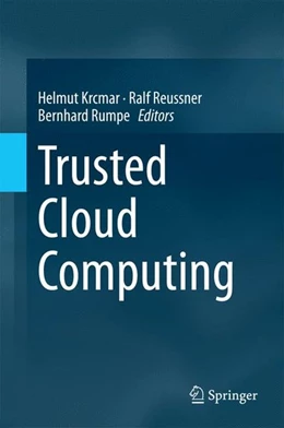 Abbildung von Krcmar / Reussner | Trusted Cloud Computing | 1. Auflage | 2014 | beck-shop.de