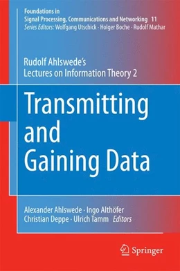 Abbildung von Ahlswede / Althöfer | Transmitting and Gaining Data | 1. Auflage | 2014 | beck-shop.de