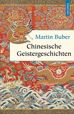 Abbildung von Buber | Chinesische Geistergeschichten | 1. Auflage | 2015 | beck-shop.de