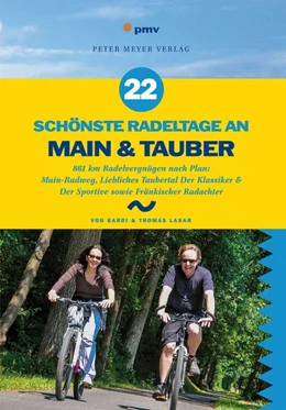 Abbildung von Lasar | 22 schönste Radeltage an Main & Tauber | 1. Auflage | 2015 | beck-shop.de