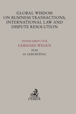 Abbildung von Global Wisdom on Business Transactions, International Law and Dispute Resolution | 1. Auflage | 2015 | beck-shop.de