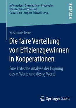 Abbildung von Jene | Die faire Verteilung von Effizienzgewinnen in Kooperationen | 1. Auflage | 2014 | beck-shop.de