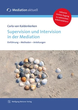 Abbildung von Kaldenkerken | Supervision und Intervision in der Mediation | 1. Auflage | 2014 | beck-shop.de