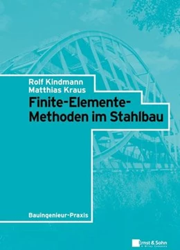 Abbildung von Kindmann / Kraus | Finite-Elemente-Methoden im Stahlbau | 1. Auflage | 2007 | beck-shop.de