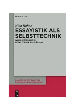 Abbildung von Hahne | Essayistik als Selbsttechnik | 1. Auflage | 2015 | beck-shop.de