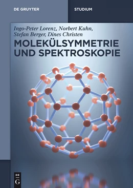 Abbildung von Lorenz / Kuhn | Molekülsymmetrie und Spektroskopie | 1. Auflage | 2015 | beck-shop.de