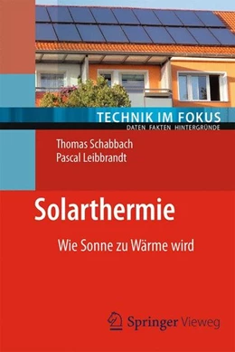 Abbildung von Schabbach / Leibbrandt | Solarthermie | 1. Auflage | 2014 | beck-shop.de
