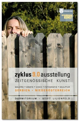 Abbildung von Aigner / Fürst | zyklus 9.0 Ausstellung - Zeitgenössische Kunst. Serbien - Niederösterreich | 1. Auflage | 2014 | beck-shop.de