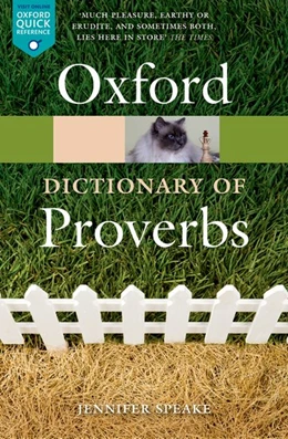 Abbildung von Speake | Oxford Dictionary of Proverbs | 6. Auflage | 2015 | beck-shop.de