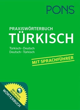 Abbildung von PONS Praxiswörterbuch Türkisch | 1. Auflage | 2015 | beck-shop.de
