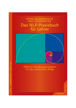 Abbildung von Dannemeyer / Dannemeyer | Das NLP-Praxisbuch für Lehrer | 1. Auflage | 2015 | beck-shop.de