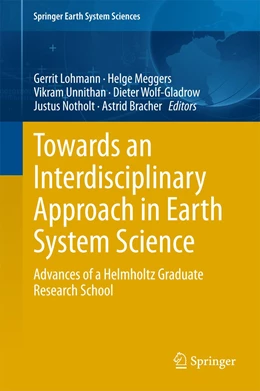 Abbildung von Lohmann / Meggers | Towards an Interdisciplinary Approach in Earth System Science | 1. Auflage | 2015 | beck-shop.de
