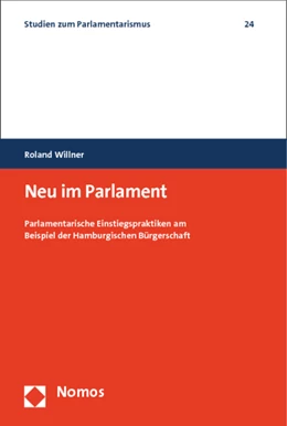 Abbildung von Willner | Neu im Parlament | 1. Auflage | 2014 | 24 | beck-shop.de
