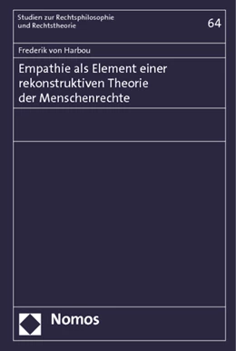 Abbildung von von Harbou | Empathie als Element einer rekonstruktiven Theorie der Menschenrechte | 1. Auflage | 2014 | 64 | beck-shop.de