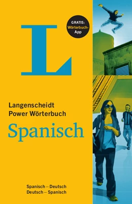 Abbildung von Langenscheidt | Langenscheidt Power Wörterbuch Spanisch - Buch und App | 1. Auflage | 2015 | beck-shop.de