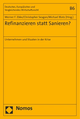 Abbildung von Ebke / Seagon | Refinanzieren statt Sanieren? | 1. Auflage | 2014 | beck-shop.de